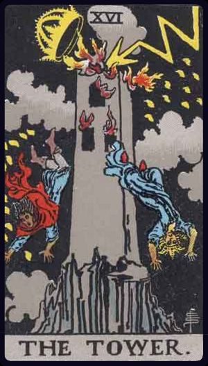Rider-Waite-Smith tarot card of The Tower, upright, a lightning-struck tower with falling figures, symbolizing upheaval and revelation